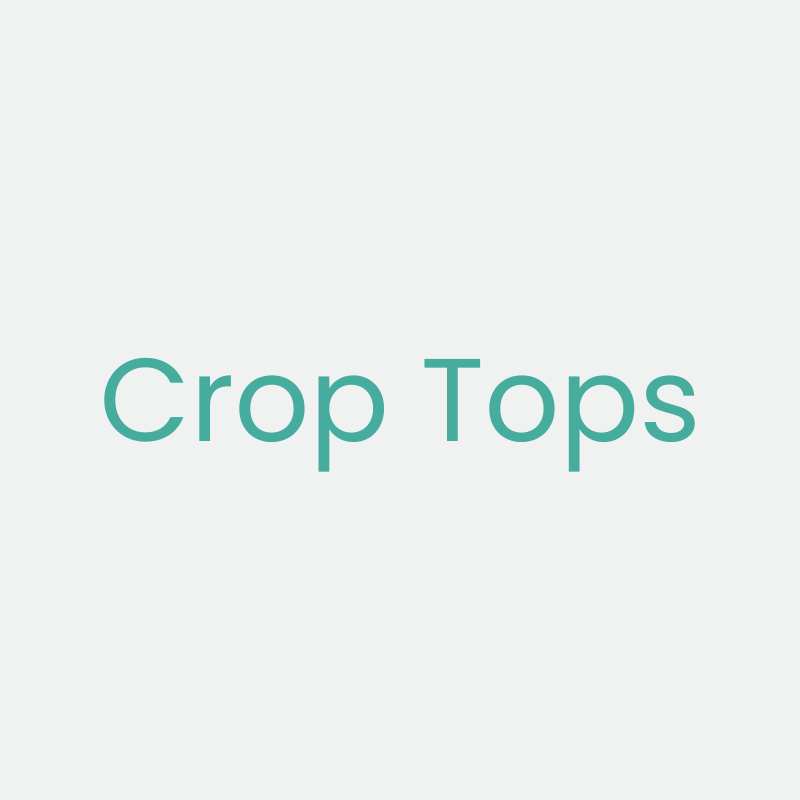 CROP TOPS